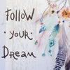 Tablou canvas cu dream catcher "Follow your dreams"